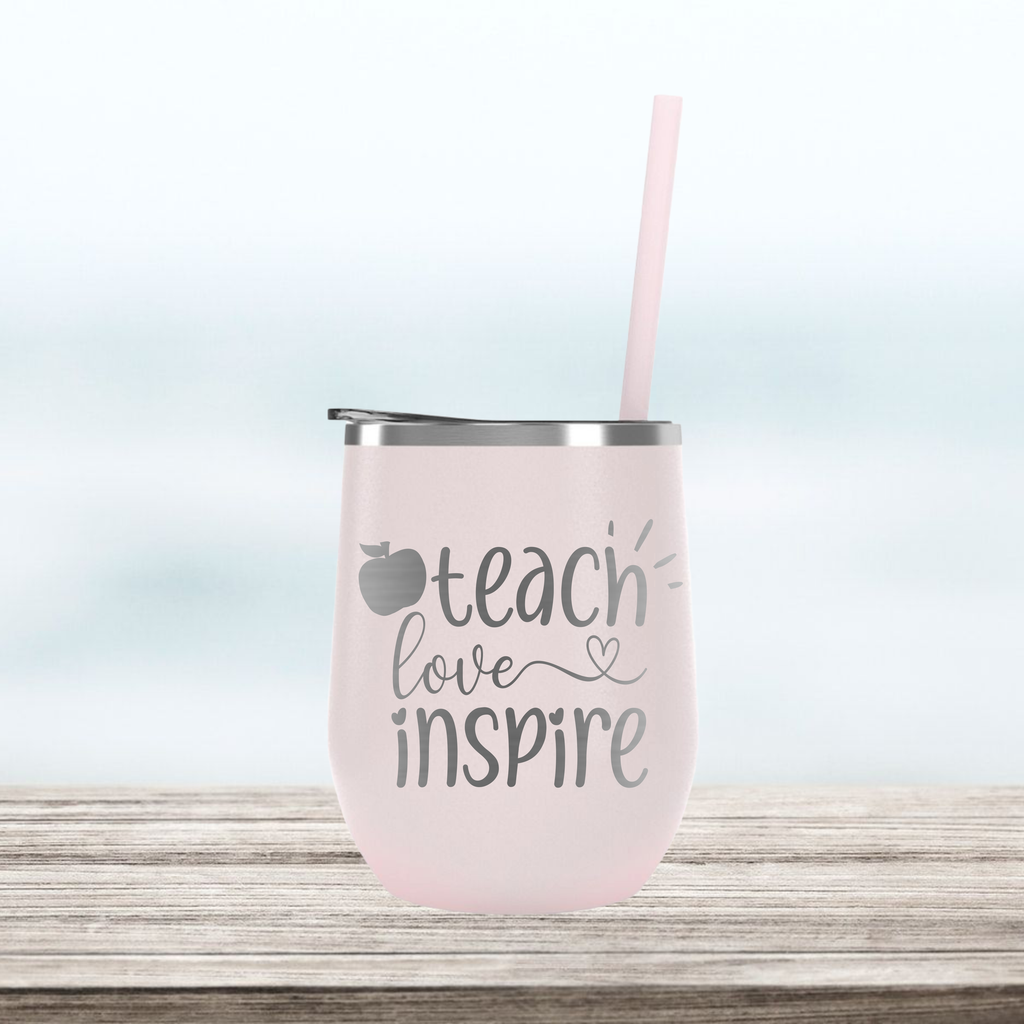 Teach Love Inspire | Engraved Wine Tumbler | Insulated Double-Walled Stainless Steel with Lid & Straw
