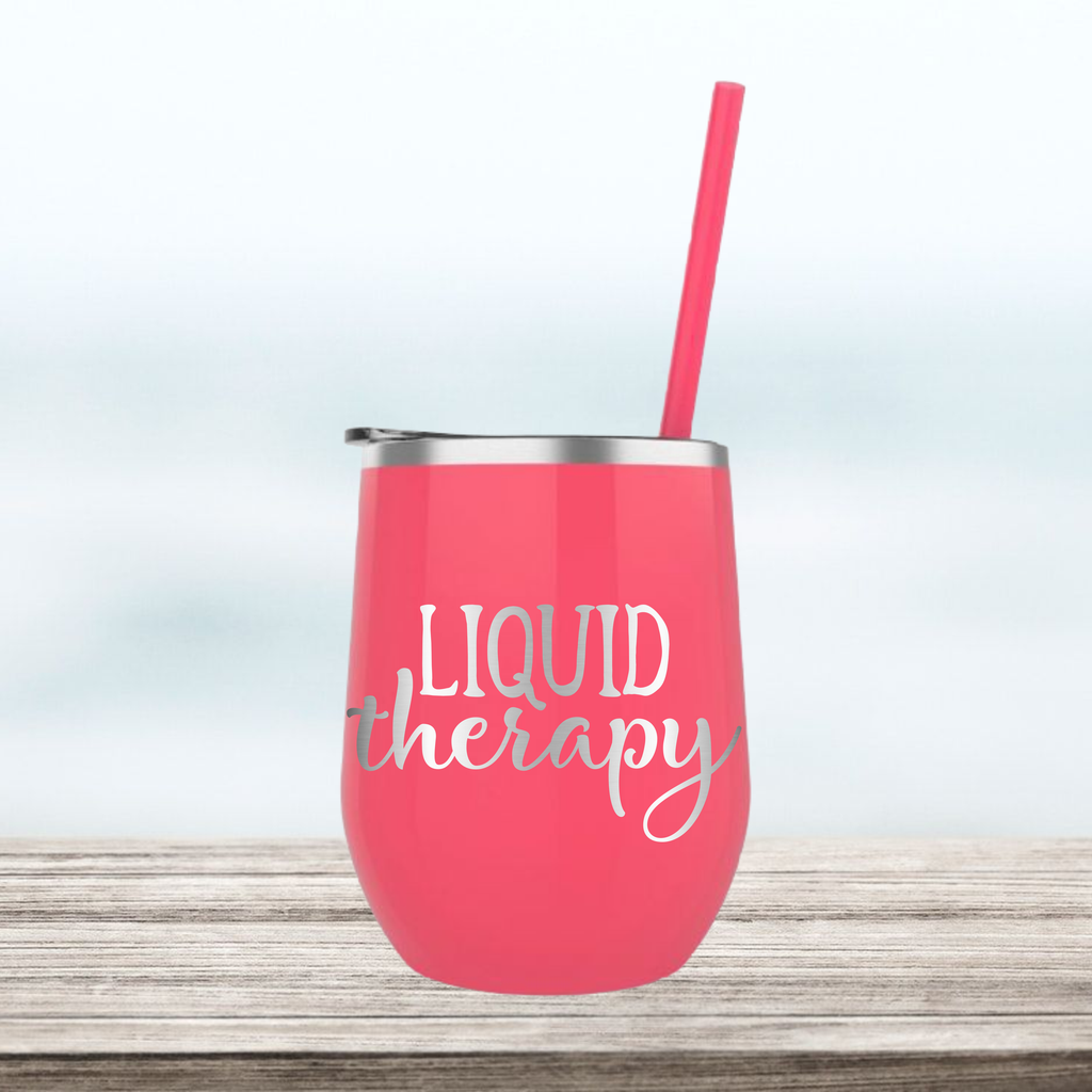 Liquid Therapy | Engraved Wine Tumbler | Insulated Double-Walled Stainless Steel with Lid & Straw