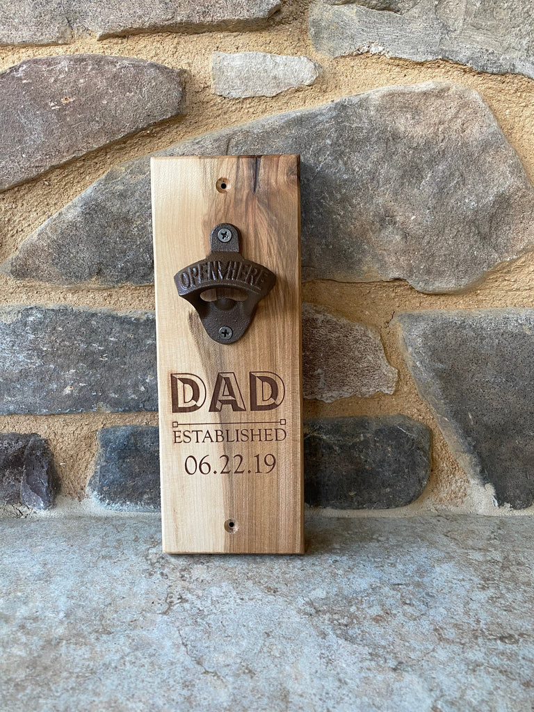 Dad Established Bottle Opener | Custom Engraved | Personalized Gift | Gift for Him, Father's Day, Gift for new Dad, Man Cave, Grandpa, Papa